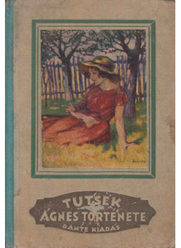 Tutsek Anna - Ágnes története, Budapest 0 antikvár könyv