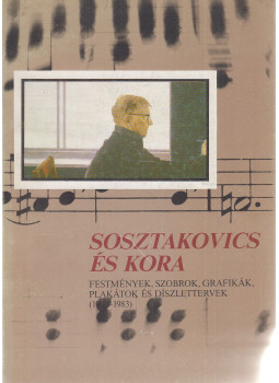 I. Szmirnova, Dr. Bajkay Éva - Sosztakovics és kora, Budapest 1984 antikvár könyv
