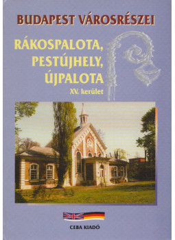 Ladányi László - Rákospalota - Pestújhely - Újpalota Ladányi László - Rákospalota - Pestújhely - Újpalota, null 2000 antikvár könyv