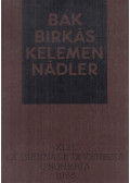 Néray Katalin,Bak Imre - Bak, Birkás, Kelemen, Nádler