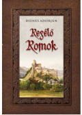 Dienes Adorján - Regélő romok