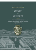 Buzási Enikő - Önkép és múltkép