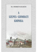 Demkó Kálmán - A szepes-szombati krónika