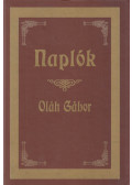 Oláh Gábor,Lakner Lajos - Naplók (Dedikált)