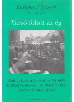 Pálfalvi Lajos - Varsó fölött az ég Pálfalvi Lajos - Varsó fölött az ég, Budapest 2007 antikvár könyv
