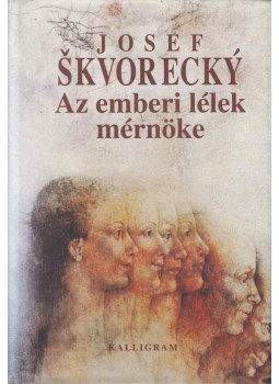 Josef Skvorecky - Az emberi lélek mérnöke II. kötet Josef Skvorecky - Az emberi lélek mérnöke II. kötet, Pozsony 1998 antikvár könyv