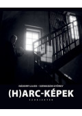 Nádorfi Lajos, Szemadám György - (H)arc-Képek