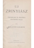 Mikszáth Kálmán - Uj Zrinyiász