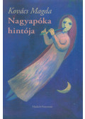 Kovács Magda - Nagyapóka hintója (dedikált)