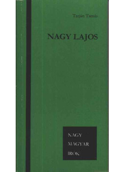 Tarján Tamás - Nagy Lajos (dedikált) Tarján Tamás - Nagy Lajos (dedikált), Budapest 1980 antikvár könyv