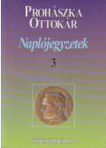 Prohászka Ottokár - Naplójegyzetek 3.