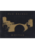 Ibrahim Kajan - Old Bridge Mostar