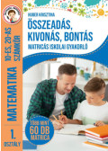Huber Krisztina - Összeadás, kivonás, bontás - Matricás iskolai gyakorló