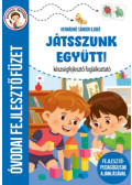 Hernádiné Sándor Ildikó - Játsszunk együtt! - Készségfejlesztő foglalkoztató