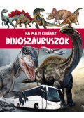 John Allan - Ha ma is élnének Dinoszauruszok