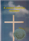Kemény András - A szeretett Tanítvány nyomában