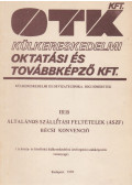 Dr. Bánrévy Gábor - Általános szállítási feltételek (ÁSZF) bécsi konvenciói