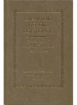 Corneille, Pierre, Moliére, Racine, Jean, Victor Hugo - Királyok, hősök, doktorok (dedikált), Budapest 1987 antikvár könyv