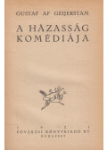 Geijerstam, Gustav Af - A házasság komédiája
