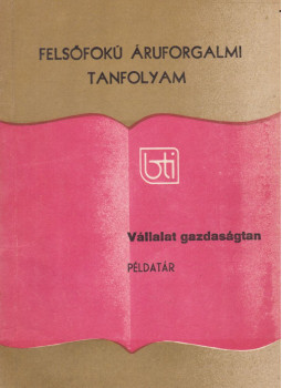 Dudás Imréné - Vállalat gazdaságtan, Budapest 1984 antikvár könyv