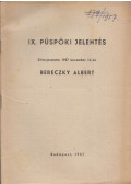 Bereczky Albert - IX. Püspöki jelentés