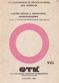 Dériné dr. Törzsök Éva,Dr. Füleki Géza - Külkereskedelmi- és devizatechnika, jogi ismeretek VIII.