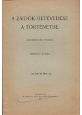Erdélyi Gyula - A zsidók betévedése a történetbe