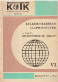 dr. Törzsök Éva,Osztás Károlyné - Külkereskedelmi alapismeretek VI.