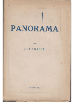 Oláh Gábor - Panoráma Oláh Gábor - Panoráma, Debrecen 1933 antikvár könyv