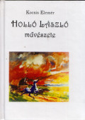 Kocsis Elemér - Holló László művészete (dedikált)