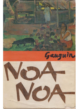Gauguin, Paul - Noa noa Gauguin, Paul - Noa noa, Budapest 0 antikvár könyv