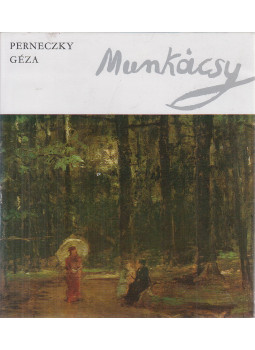 Perneczky Géza - Munkácsy Perneczky Géza - Munkácsy, Budapest 1970 antikvár könyv