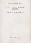 Baróti György,Fejes Tóth Gábor,Bognár Jánosné - Valószínűségszámítás