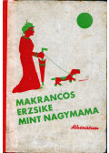 Chapelle-Roobol, Suse La - Makrancos Erzsike mint nagymama