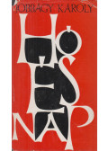 Jobbágy Károly - Hó és nap