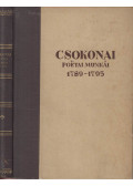 Csokonai Vitéz Mihály - Csokonai Vitéz Mihály elegyes poétai munkái