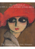 Audrey Jones Beck,Kelly Erin Laskosky (szerk.) - The Collection of John A. and Audrey Jones Beck