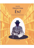 Hizsnyai Zoltán (összeáll.) - Legyél helyettem én!