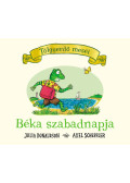 Julia Donaldson  - Béka szabadnapja