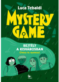 Luca Tebaldi - Mystery Game - Rejtély a kisvárosban
