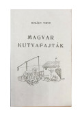 Buzády Tibor - Magyar kutyafajták