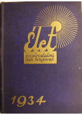 Erdősi Károly - Élet 1934. XXV. évfolyam (teljes)