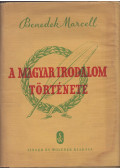 Benedek Marcell - A magyar irodalom története