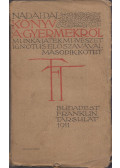 Nádai Pál - Könyv a gyermekről II.