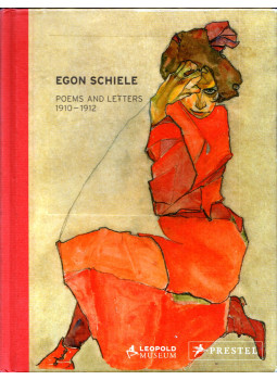 dr. Elisabeth Leopold, Rudolph Leopold, Sandra Tretter - Egon Schiele: Poems and Letters 1910-1912 dr. Elisabeth Leopold, Rudolph Leopold, Sandra Tretter - Egon Schiele: Poems and Letters 1910-1912, Vienna 0 antikvár könyv