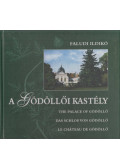 Faludi Ildikó - A Gödöllői kastély