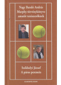 Nagy Bandó András,Székhelyi József - Murphy törvénykönyve amatőr teniszezőknek / A páros peremén (Dedikált)