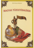Kútvölgyi Mihály - Magyar tűzoltóemlékek (dedikált)