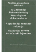 Balassa Ákos - A Gazdasági Reformbizottság összefoglaló dokumentuma