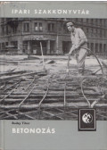 Dr. Techn. Buday Tibor - Betonozás